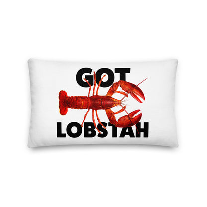 Premium Stuffed Pillow - Got Lobstah!