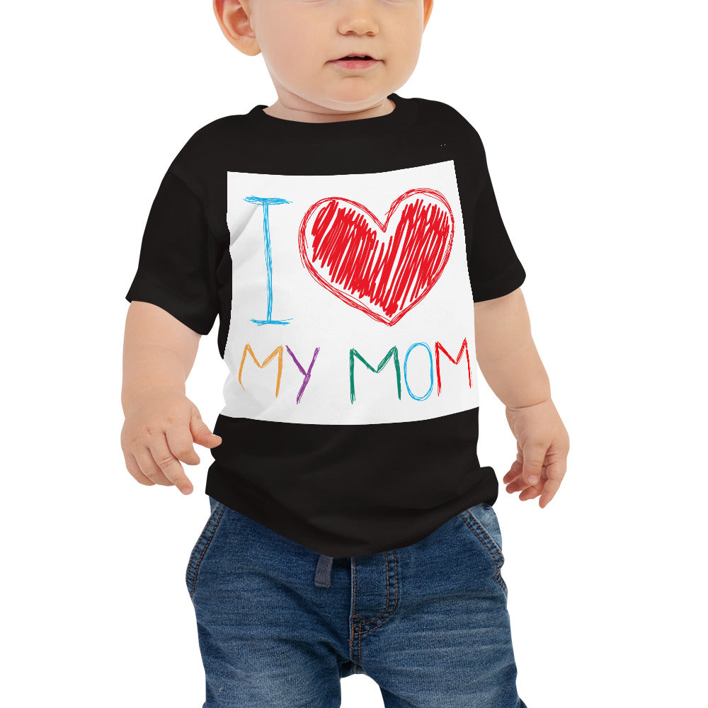 Baby Jersey Tee - I Love My Mom!