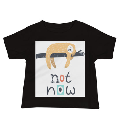 Baby Jersey Tee - Not Now!