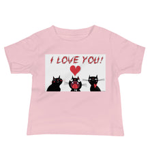 Load image into Gallery viewer, Baby Jersey Tee - I Love you. I Love you. I Love you.
