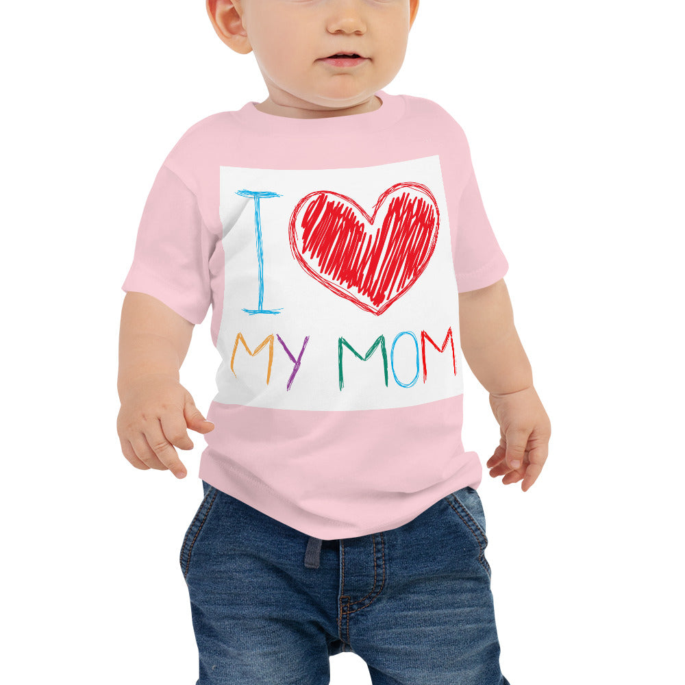 Baby Jersey Tee - I Love My Mom!