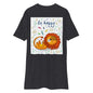 Premium Heavyweight Tee - Be Happy