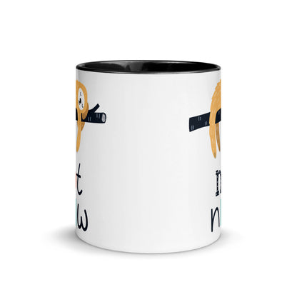 Color Inside 11oz Ceramic Mug - Not Now!