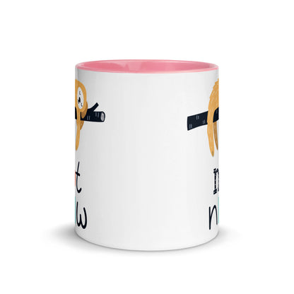 Color Inside 11oz Ceramic Mug - Not Now!