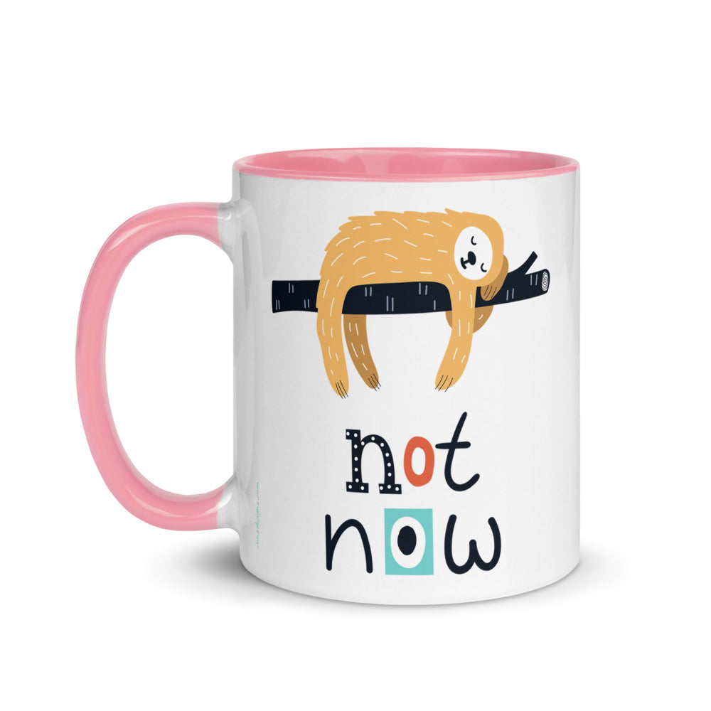 Color Inside 11oz Ceramic Mug - Not Now!