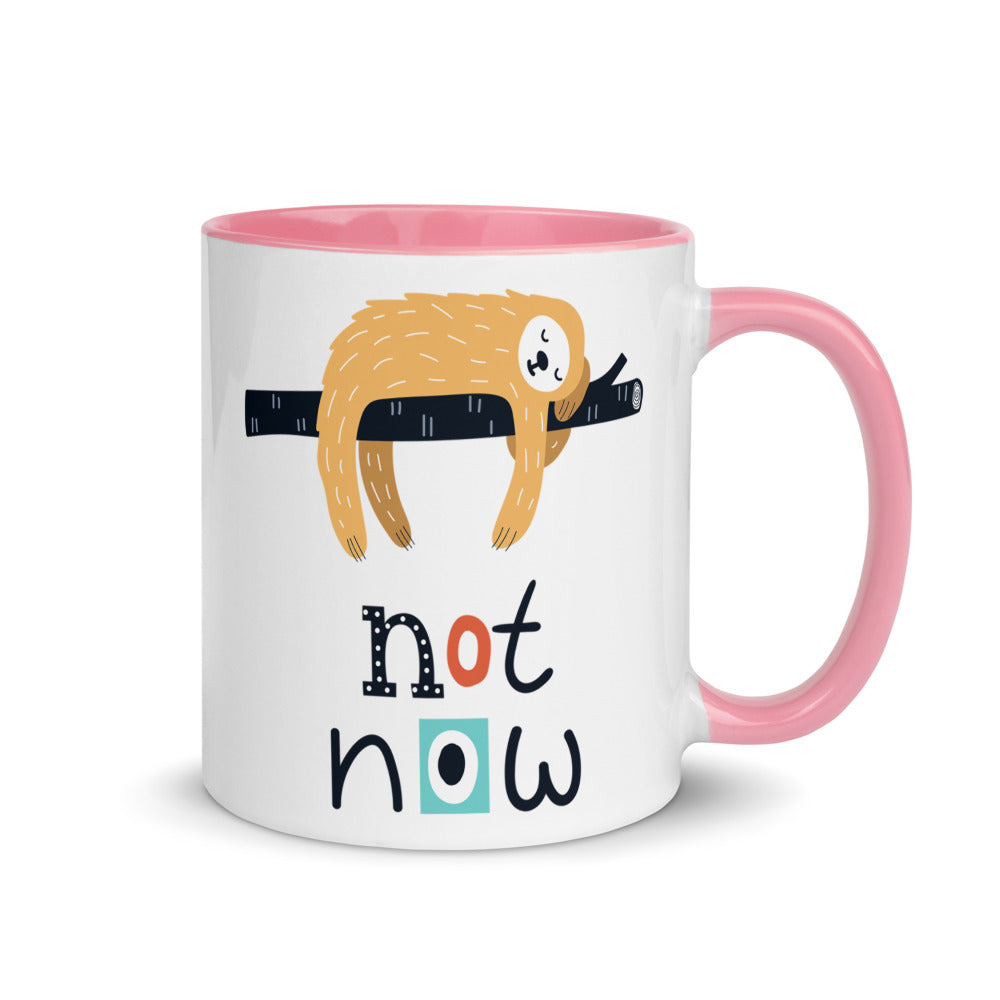 Color Inside 11oz Ceramic Mug - Not Now!