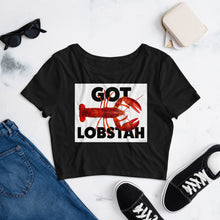 Load image into Gallery viewer, Premium Crop Top Tee - Got Lobstah!
