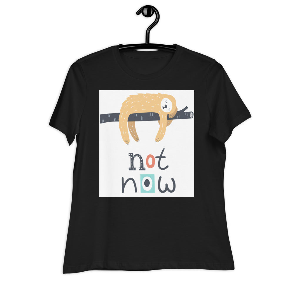 Premium Relaxed Tee - Not Now!