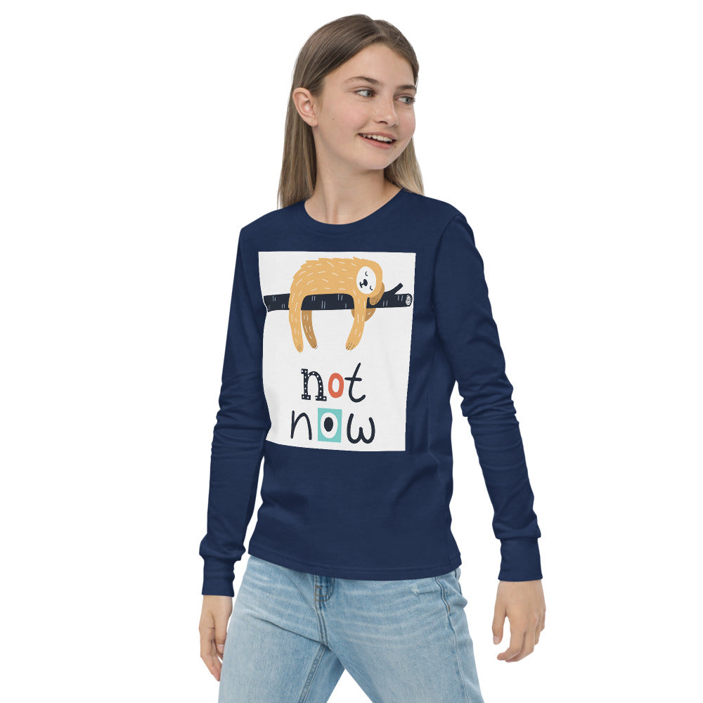 Premium Long Sleeve - Not Now!